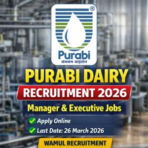 Purabi Dairy Recruitment 2026 Manager and Executive Job Vacancy under WAMUL Assam