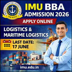 IMU BBA Admission 2026 logistics retailing e commerce maritime logistics course apply online Indian Maritime University