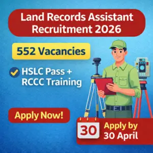 Land Records Assistant Recruitment 2026 notification for 552 LRA vacancies under Director of Land Records and Surveys Assam apply online at sebaonline.org