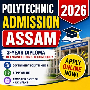polytechnic admission assam 2026 apply online dte assam diploma admission hscl based admission assam