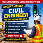 Kalita Engineering Civil Engineer Recruitment 2026 – PWD & NF Railway Civil Engineer Jobs in Assam