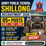 Army Public School Shillong Recruitment 2026 thumbnail showing APS Shillong teacher vacancy 2026 with PGT TGT PRT posts, salary ₹36237 and last date 05 May 2026