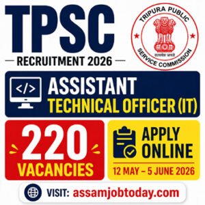 TPSC Assistant Technical Officer Recruitment 2026 220 vacancies Tripura PSC IT jobs apply online last date 5 June AssamJobToday