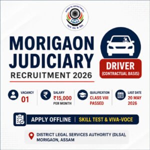 Morigaon Judiciary Recruitment 2026 Driver Vacancy official feature image showing DLSA Morigaon Driver Recruitment 2026 notification with salary ₹15000 and last date 20 May 2026
