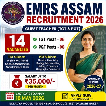 EMRS Assam Recruitment 2026 feature image for 14 TGT and PGT Guest Teacher vacancies at Eklavya Model Residential School Baksa Assam