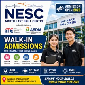 NESC Admission 2026 feature image for Beauty Wellness, Retail Services, Hospitality and Food Beverage Service courses in Assam