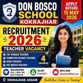 Don Bosco School Kokrajhar Recruitment 2026 thumbnail for TGT Science, Computer Science, Bodo and PGT Maths Teacher Vacancy in Assam