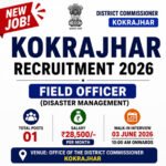 DC Kokrajhar Recruitment 2026 thumbnail for Field Officer (Disaster Management) vacancy with ₹28,500 salary and walk-in interview on 03 June 2026