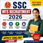 SSC MTS Recruitment 2026 Notification – Apply Online for MTS & Havaldar Posts | 10th Pass Govt Jobs