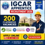 IGCAR Apprentice Recruitment 2026 notification featuring 200 ITI Apprentice vacancies, stipend up to ₹11,040, apply online, IGCAR/03/2026 Notification PDF