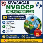 Sivasagar NVBDCP Recruitment 2026 for 02 Domestic Breeding Checker DBC posts with ₹12,000 salary and walk-in interview on 31 August 2026