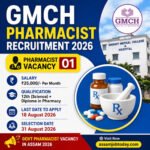 GMCH Pharmacist Recruitment 2026 – Pharmacist Vacancy at Gauhati Medical College