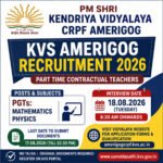 Kendriya Vidyalaya CRPF Amerigog Recruitment 2026 – for PGT Mathematics and Physics contractual teacher posts in Guwahati Assam