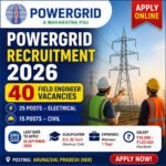 POWERGRID Recruitment 2026 – 40 Field Engineer vacancies for Electrical and Civil Engineers in Arunachal Pradesh
