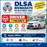 DLSA Biswanath Recruitment 2026 Driver vacancy for Class 10 pass candidates with LMV licence