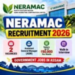 NERAMAC Recruitment 2026 – 2 Assistant General Manager Posts in Guwahati