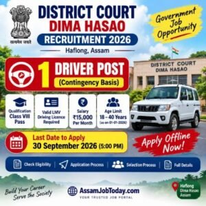 District Court Dima Hasao Recruitment 2026 Driver Vacancy