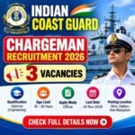 Indian Coast Guard Recruitment 2026 – 3 Vacancies